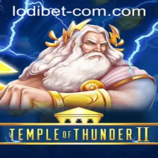 Discover the Electrifying Adventure of TempleofThunderII at LODI BET